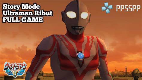 ultraman fighting evolution rebirth ppsspp|(PPSSPP) ULTRAMAN FIGHTING EVOLUTION 0 Story Mode .